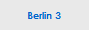 Berlin 3