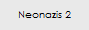 Neonazis 2